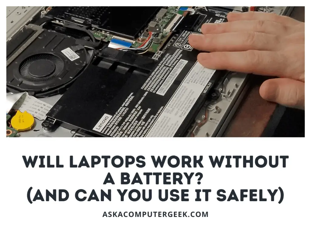 will laptops work without a battery